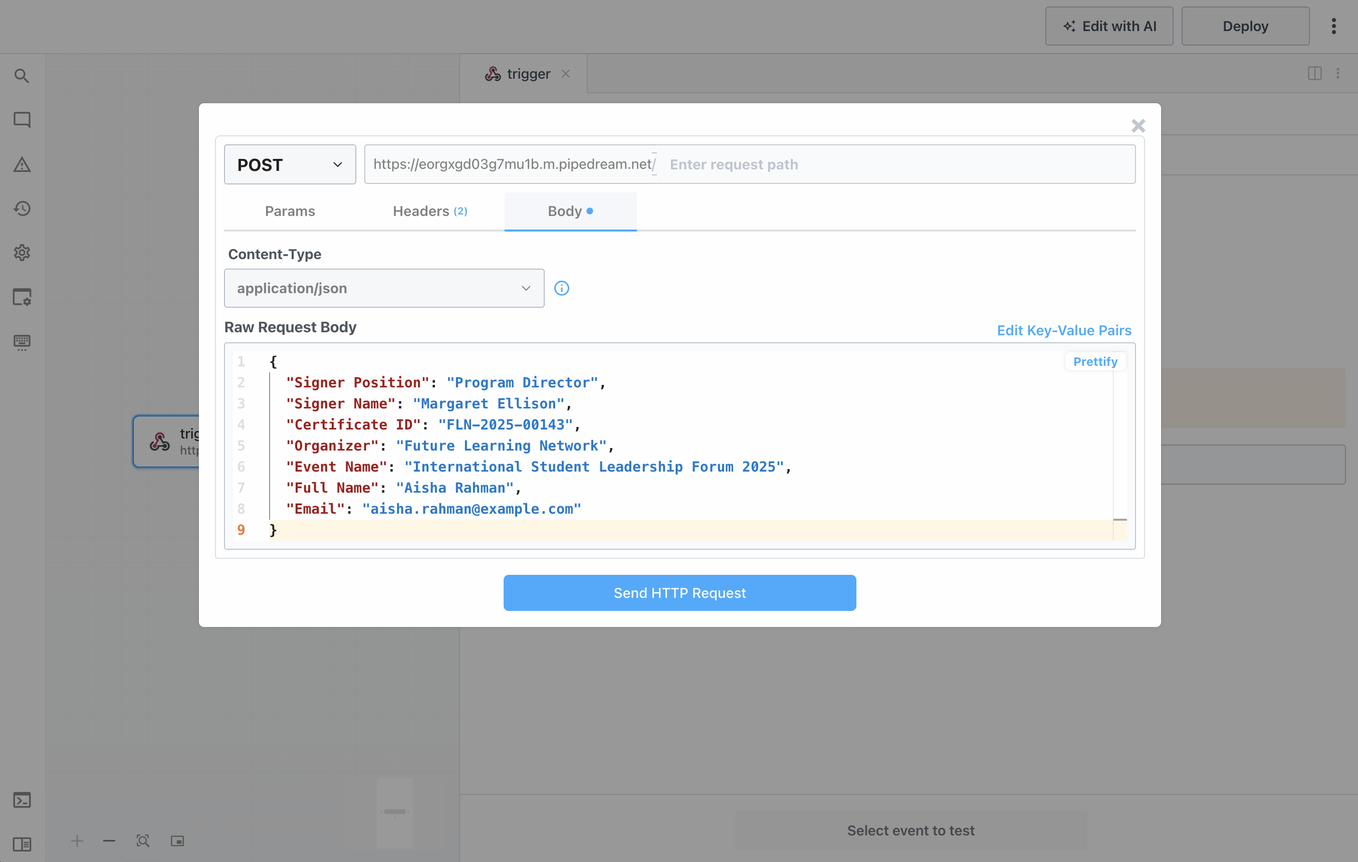 Sending a test HTTP request with the participant's data